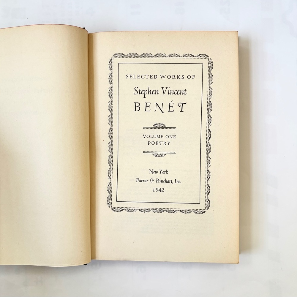 Selected Works of Stephen Vincent Benet Poetry hardcover book copyright 1942